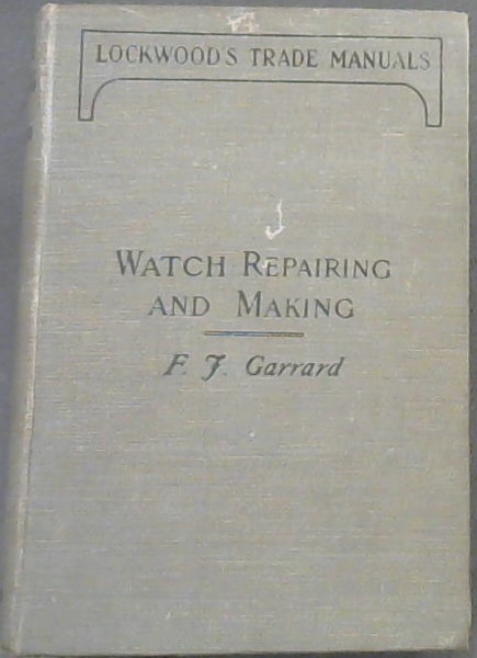 Watch Repairing And Making
