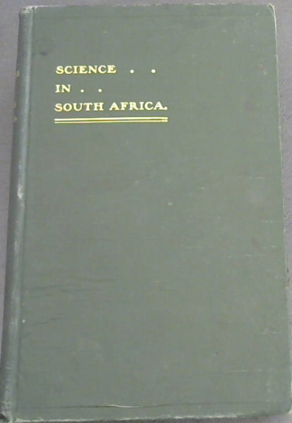 Science in South Africa : A Handbook and Review