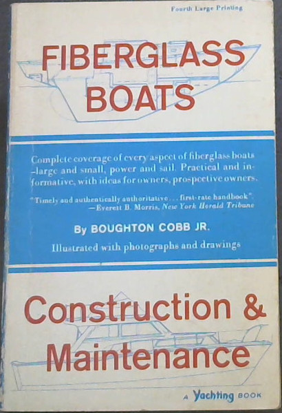 Fiberglass Boats - Construction and Maintenance
