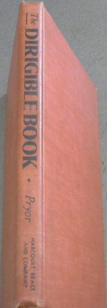 The Dirigible Book : A Photographic Picture-Book with a Story