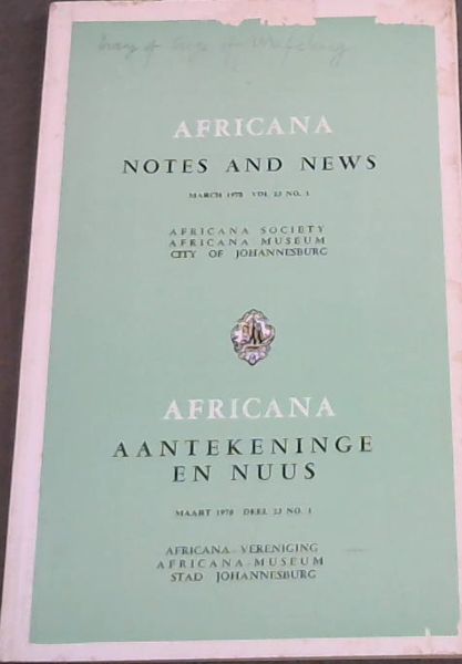 Africana Notes and News / Africana Aantekeninge en Nuus : March 1978. Volume 23 No. 1. Only