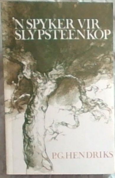 'N Spyker Vir Slypsteenkop
