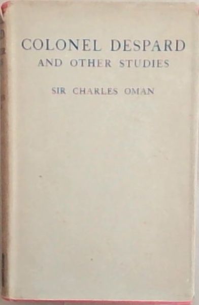 Colonel Despard and other Studies