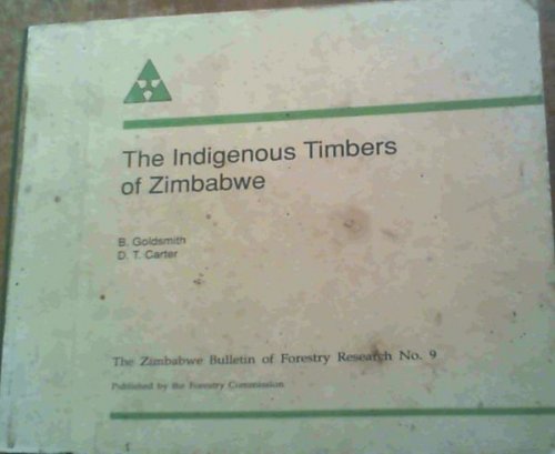 The Indigenous Timbers of Zimbabwe