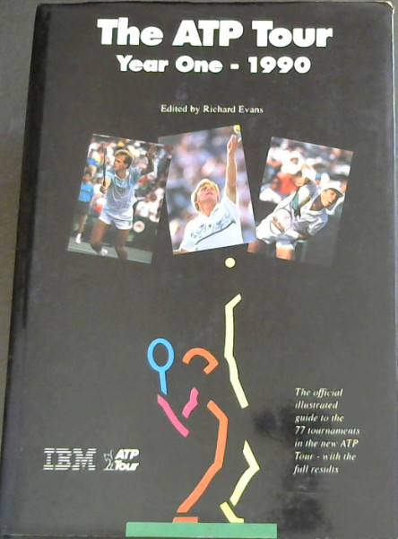 Image for The Atp Tour Year One 1990 The Atp Tour Year One 1990
