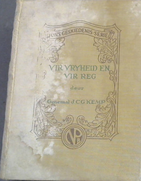 Vir Vryheid En Vir Reg