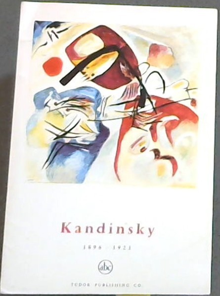 KANDINSKY 1896 -1921