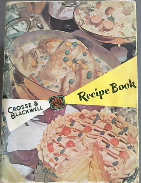 Crosse & Blackwell Ten o' Clock Tested Recipe Book