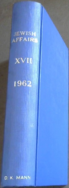 Jewish Affairs Volume 17. January - December 1962
