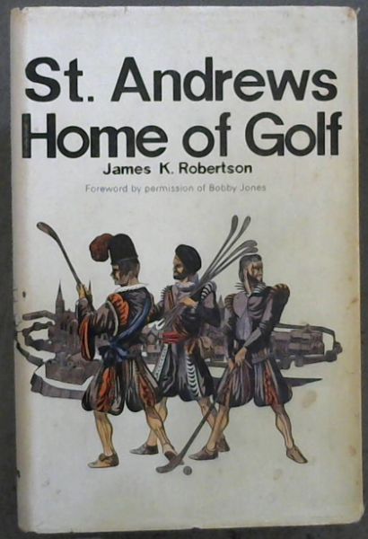 St Andrews Home Of Golf