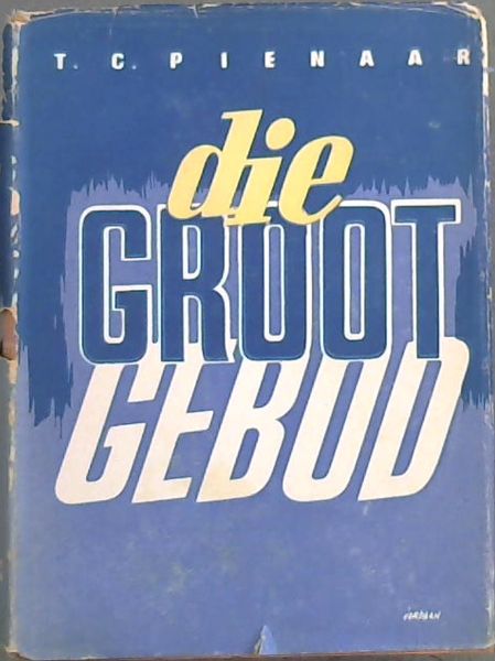 Die Groot Gebod
