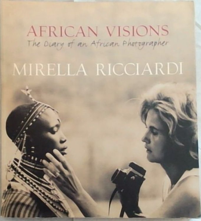 Image for African Visions: The Diary of an African Photographer African Visions: The Diary of an African Photographer