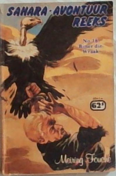 Sahara - Avontuur Reeks No. 18 : Bitter die Wraak