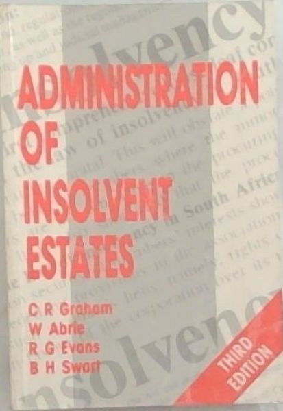 Administration of Insolvent Estates (3rd edition)