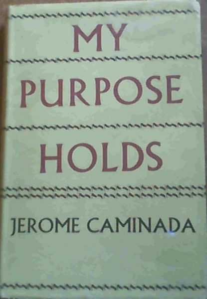 My Purpose Holds