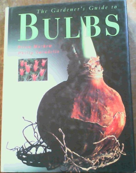 The Gardener's Guide to Bulbs
