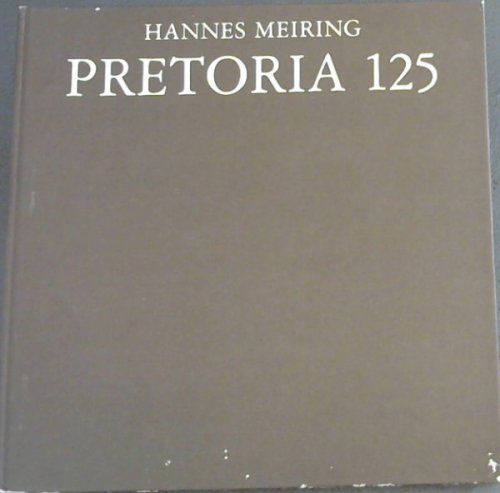 Pretoria 125 (Afrikaans Edition)