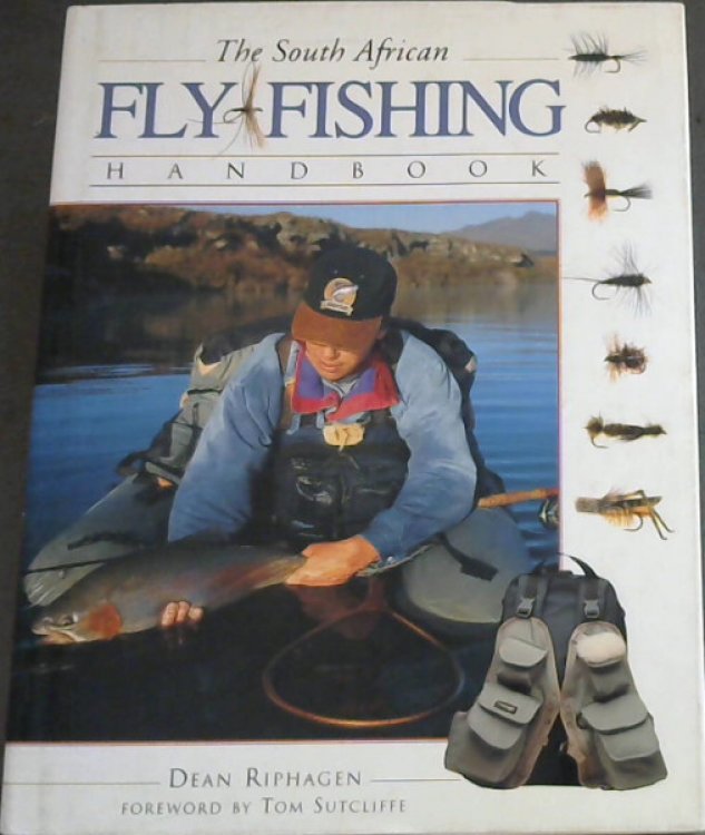 The South African Fly-Fishing Handbook