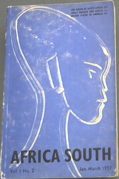 Africa South Vol. 1 No. 2 Jan-March 1957