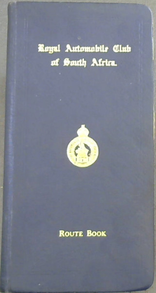 Royal Automobile Club of South Africa Route Book 1930