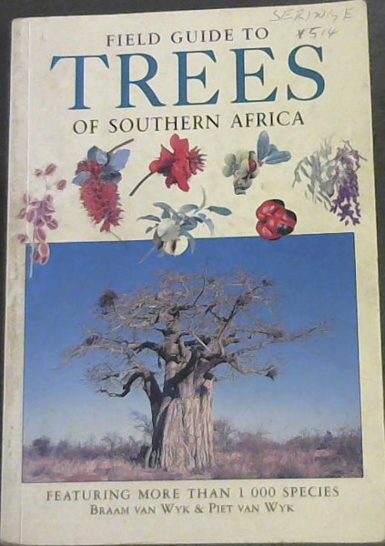 Field Guide to Trees of Southern Africa (Field Guides)