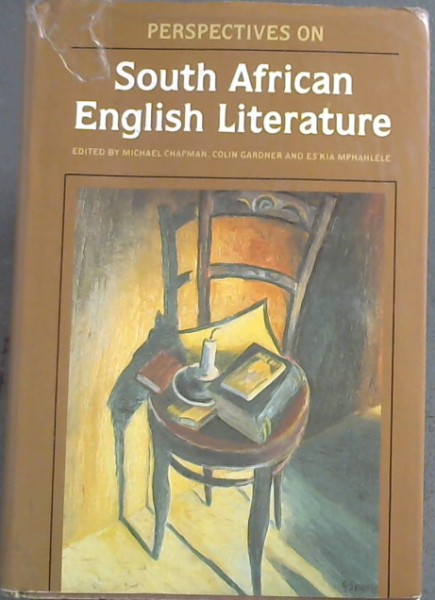 Perspectives on South African English Literature
