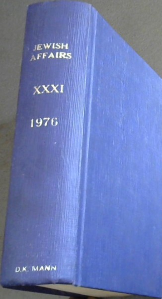 Jewish Affairs Volume 31. Jan - Dec. 1976