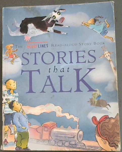 The Heartlines Read-Aloud Story Book : Stories that Talk