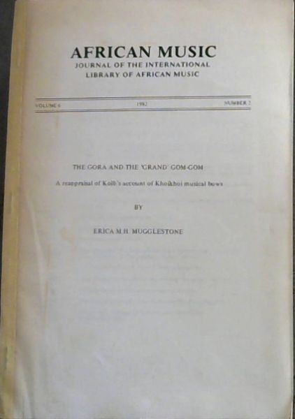 African Music: Journal of the international library of African Music (Volume 6, No. 2, 1982)