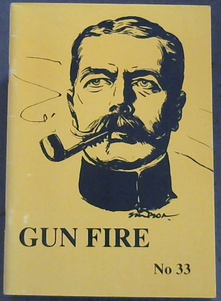 Gun Fire : No. 33 . A Journal of First World War History