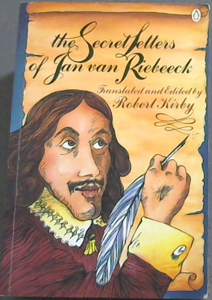 The Secret Letters of Jan Van Riebeeck