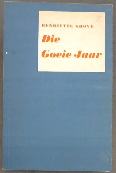 Die Goeie Jaar