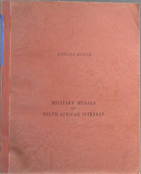 Military Medals of South African Interest , 22 July - 10 August 1957