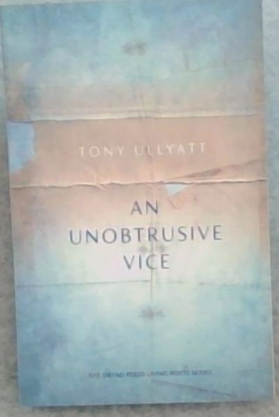 An Unobtrusive Vice (Dryad Press Living Poets Series)