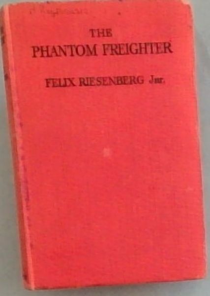 The Phantom Freighter