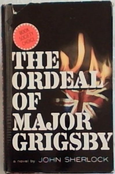 The Ordeal of Major Grigsby