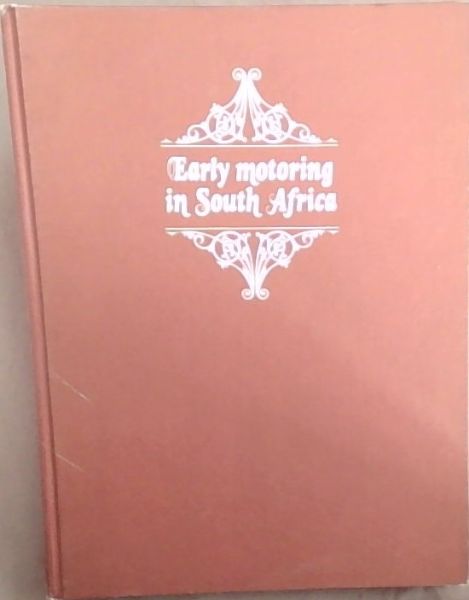 Early Motoring In South Africa