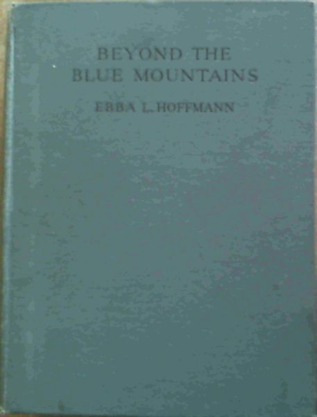Beyond the Blue Mountains