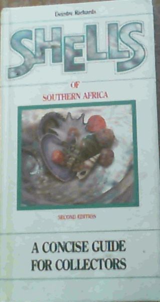 Shells of Southern Africa : A Concise Guide for Collectors