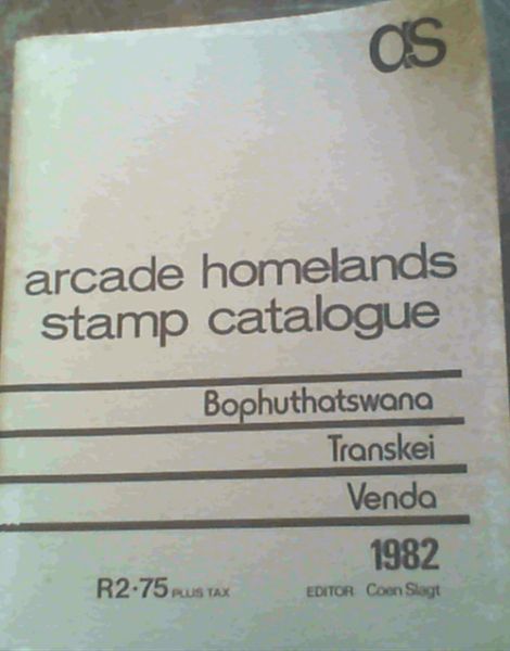 Arcade Homelands Stamp Catalogue : Bophuthatswana Transkei-Venda