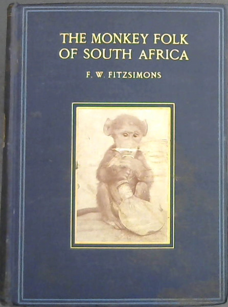 The Monkeyfolk of South Africa