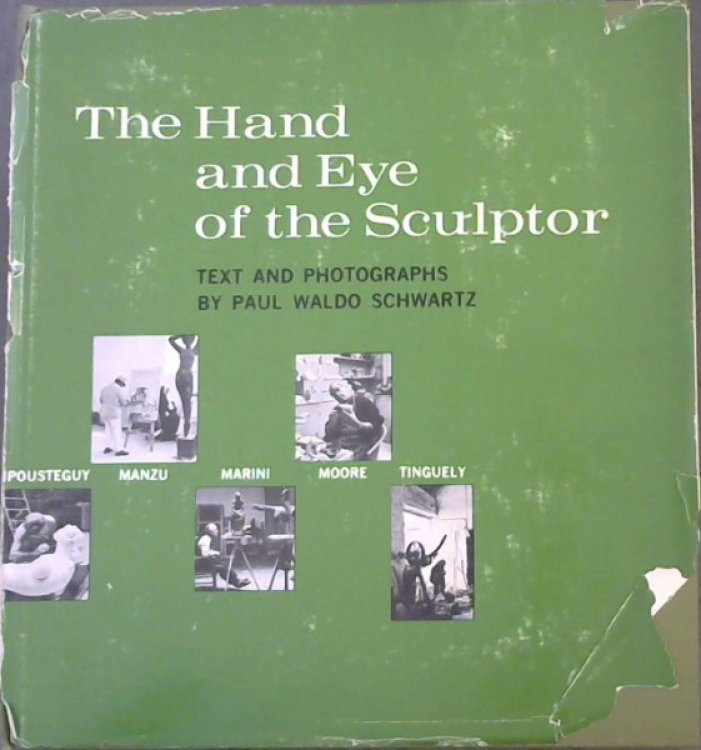 The Hand and Eye of the Sculptor