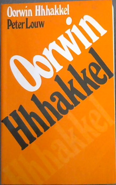 Oorwin Hhhakkel (Afrikaans Edition)