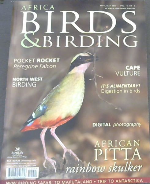 Africa Birds & Birding: Volume 15, No. 2 only, April/May 2010
