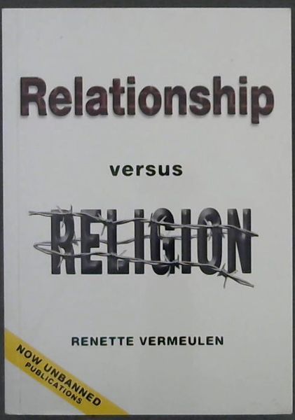 Relationship versus Religion