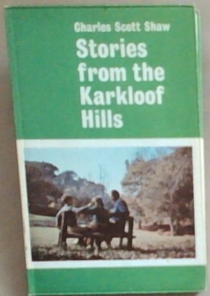 Stories from the Karkloof Hills