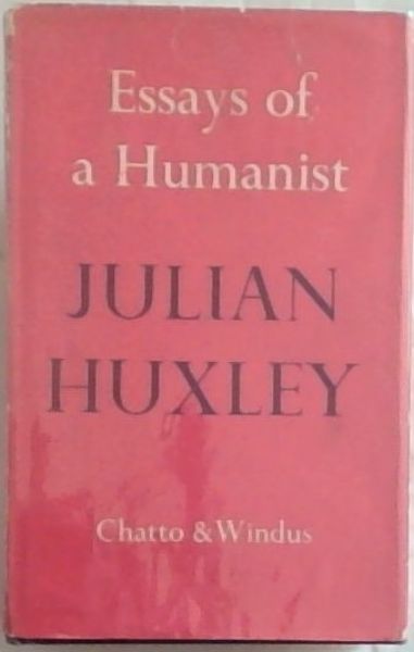 Essays of a Humanist