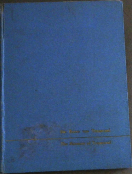 Die Boere van Transvaal / The Farmers of Transvaal 1897 - 1957