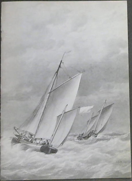 Ships and the Sea: English Marine Watercolours 4-28 June, 1974 (Auction catalogue)
