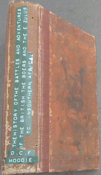 History of the Battles and Adventures of the British, The Boers and the Zulus in Southern Africa - Vol 2
